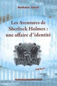 les-aventures-de-sherlock-holmes-une-affaire-d-identite