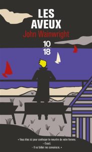 les-aveux-john-wainwright