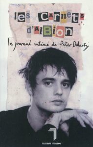 les-carnets-d-albion-le-journal-intime-de-pete-doherty