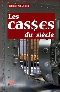 les-casses-du-siecle-e