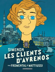 Couverture des Clients d'Avrenos, de Laureline Matiussi & Jean-Luc Fromental