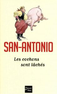 les-cochons-sont-laches