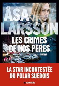 les-crimes-de-nos-peres-asa-larsson