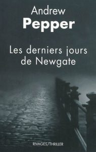 les-derniers-jours-de-newgate