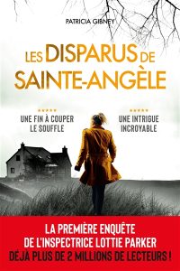 Couverture des Disparus de Sainte-Angèle, de Patricia Gibney