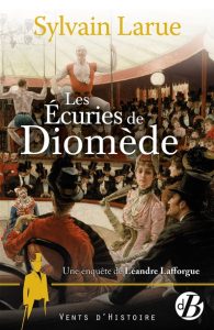les-ecuries-de-diomede-sylvain-larue