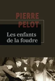 Couverture des Enfants de la foudre, de Pierre Pelot