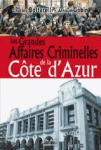 les-grandes-affaires-criminelles-de-la-cote-d-azur-e