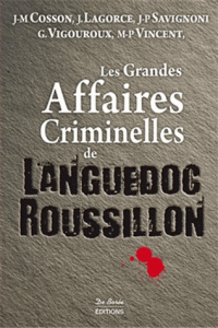 les-grandes-affaires-criminelles-du-langudoc-roussillon-d