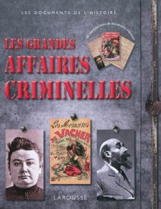 les-grandes-affaires-criminelles