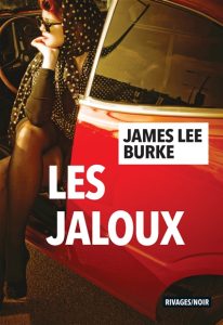 les-jaloux-james-lee-burke