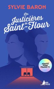 Couverture des Justicières de Saint-Flour, de Sylvie Baron