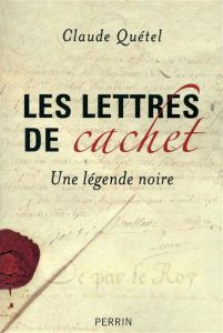 les-lettres-de-cachet-une-legende-noire