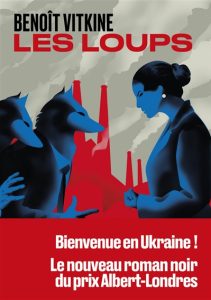 les-loups-benoit-vitkine