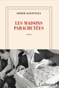 Couverture des Maisons parachutées, de Didier Daeninckx