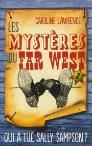 les-mysteres-du-far-west-2-qui-a-tue-sally-sampson-j
