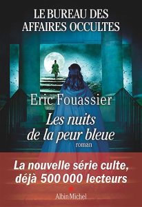 les-nuits-de-la-peur-bleue-eric-fouassier