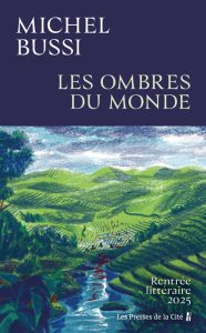 Couverture des Ombres du monde, de Michel Bussi
