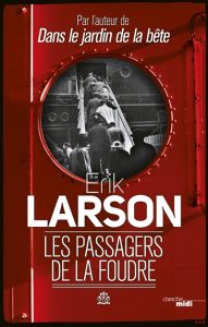 Couverture des Passagers de la foudre, d'Erik Larson
