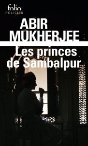 les-princes-de-sambalpur-abir-mukherjee