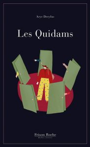 les-quidams-arye-dreyfus