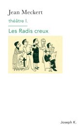 Couverture des Radis creux, de Jean Meckert