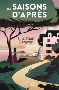 les-saisons-d-apres-christian-carayon