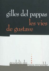 les-vies-de-gustave-gf