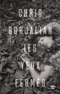 les-yeux-fermes-chris-bohjalian
