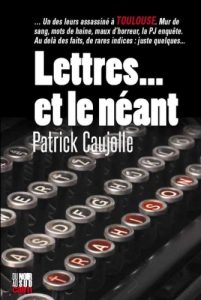 lettres-et-le-neant-patrick-caujolle