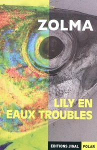 lily-en-eaux-troubles-gf