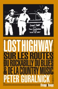 lost-highway-sur-les-routes-du-rockabilly-du-blues-et-de-la-country-music