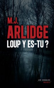 loup-y-es-tu-m-j-arlidge