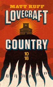lovecraft-country-matt-ruff