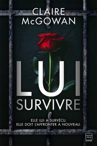 Couverture de Lui survivre, de Claire McGowan