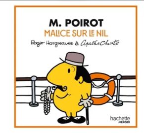 Couverture de M. Poirot : Malice sur le Nil, de Roger Hargreaves & Agatha Christie