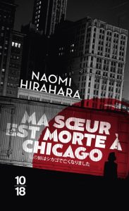 ma-soeur-est-morte-a-chicago-naomi-hirahira