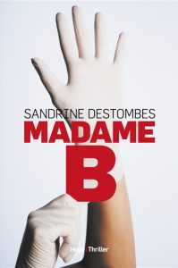madame-b-sandrine-destombes