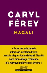 Couverture de Magali, de Caryl Férey