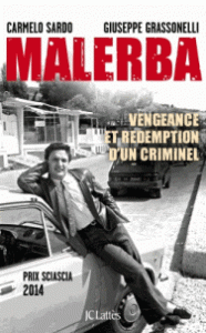malerba-vengeance-et-redemption-d-un-criminel-e