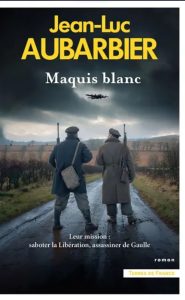 Couverture de Maquis blanc, de Jean-Luc Aubarbier