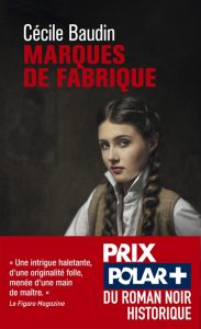 Couverture de Marques de fabrique, de Cécile Baudin