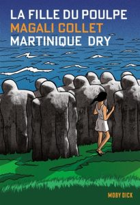 Couverture de Martinique Dry, de Magali Collet