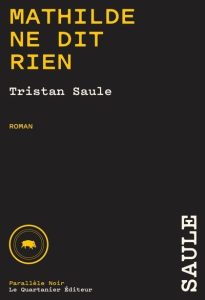 mathilde-ne-dit-rien-tristan-saule