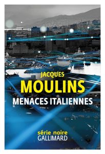 menaces-italiennes-jacques-moulins