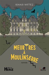 meurtres-a-moulinserre-renaud-nattiez