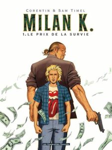milan-k-le-prix-de-la-survie