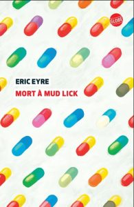 mort-a-mud-lick-eric-eyre
