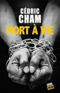 mort-a-vie-cedric-cham