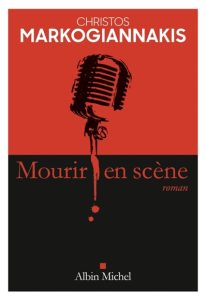 mourir-en-scene-christos-markogiannakis